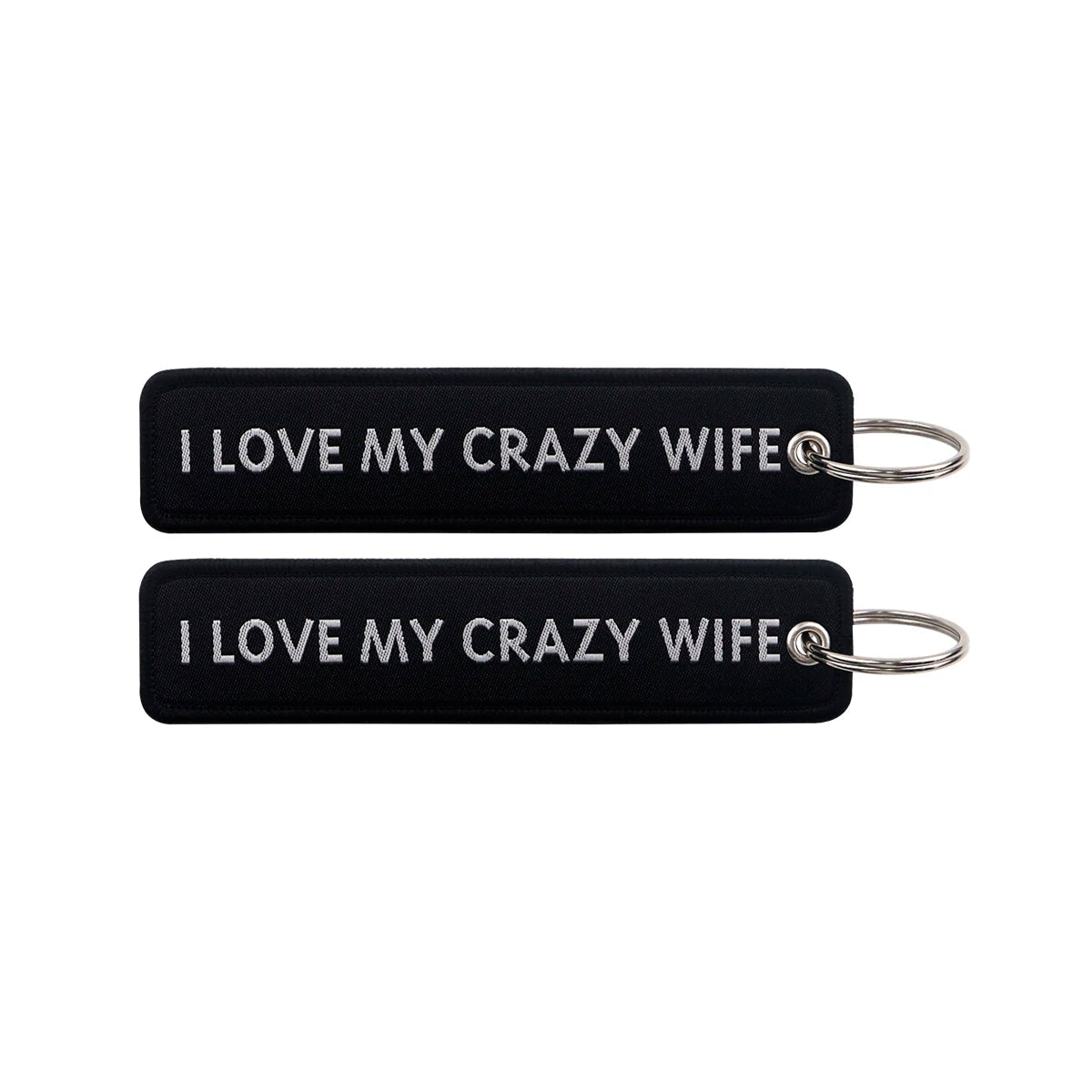 I Love My Crazy Wife Embroidered Keyring Keychain