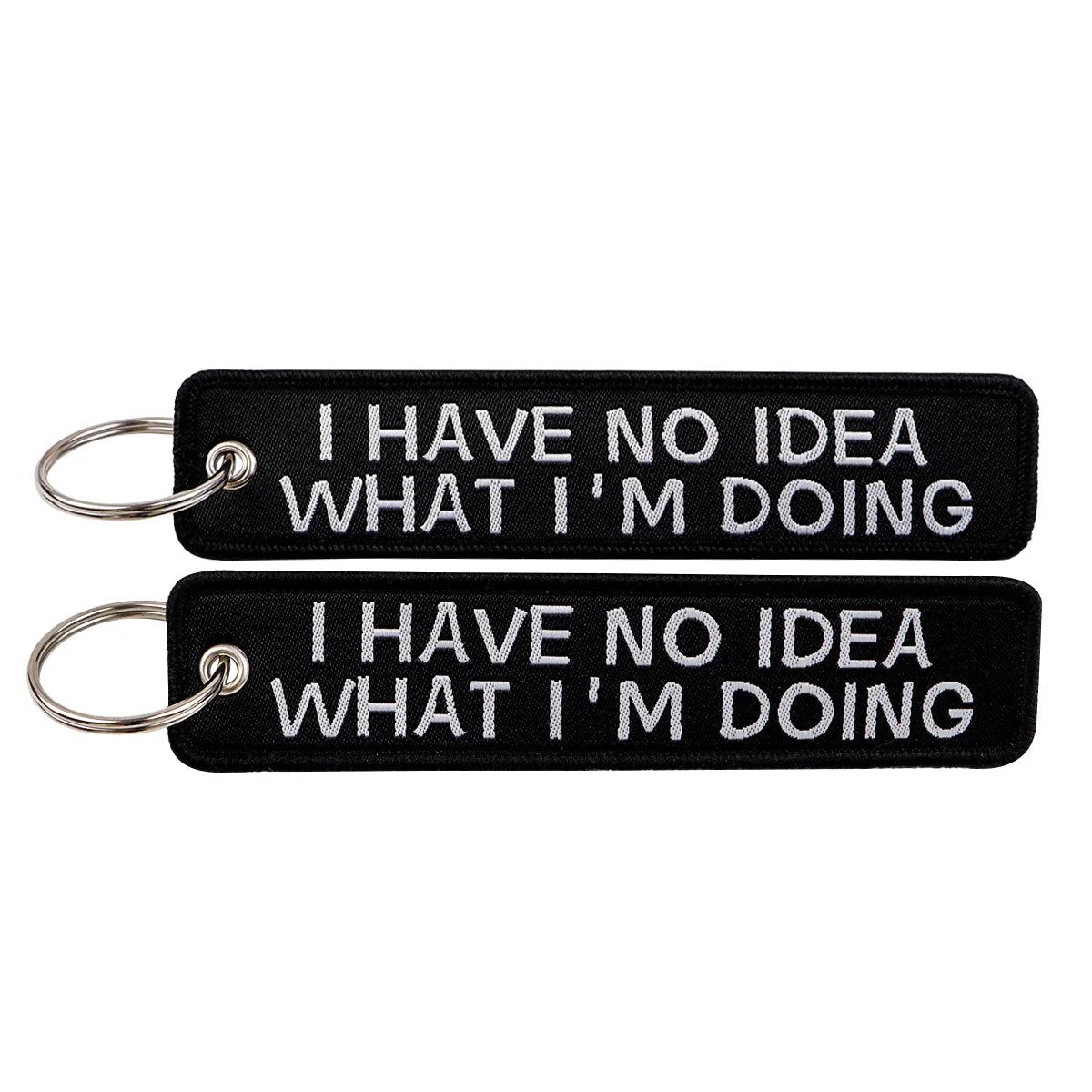 I Have No Idea What I'm Doing Embroidered Keyring Keychain