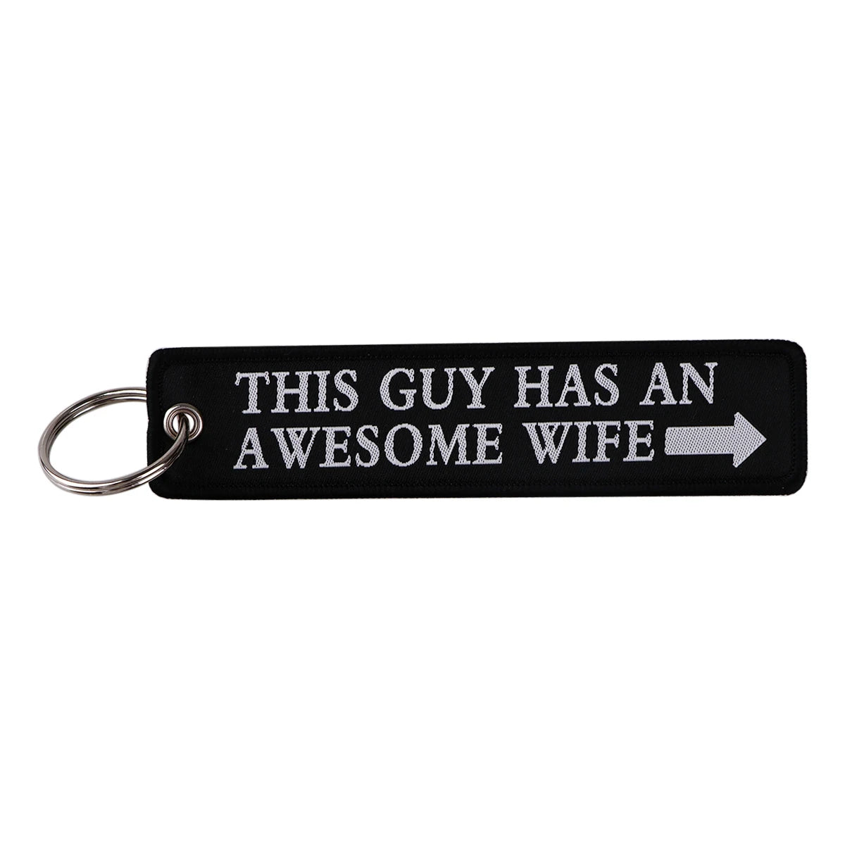 Funny Quotes 'This Guy Has An Awesome Wife' Embroidered Metal Keychain
