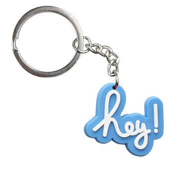'hey!' Keyring PVC Keychain