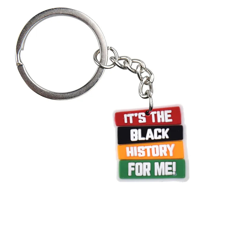 'IT's THE BLACK HISTORY FOR ME!' Keyring PVC Keychain