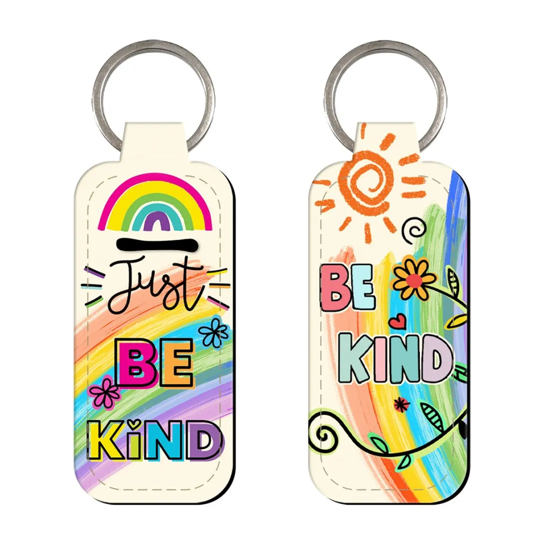 Health Awareness Just Be Kind Lipstick Holder Keychain