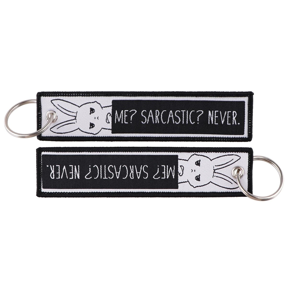 Me? Sarcastic? Never. Embroidered Keychain