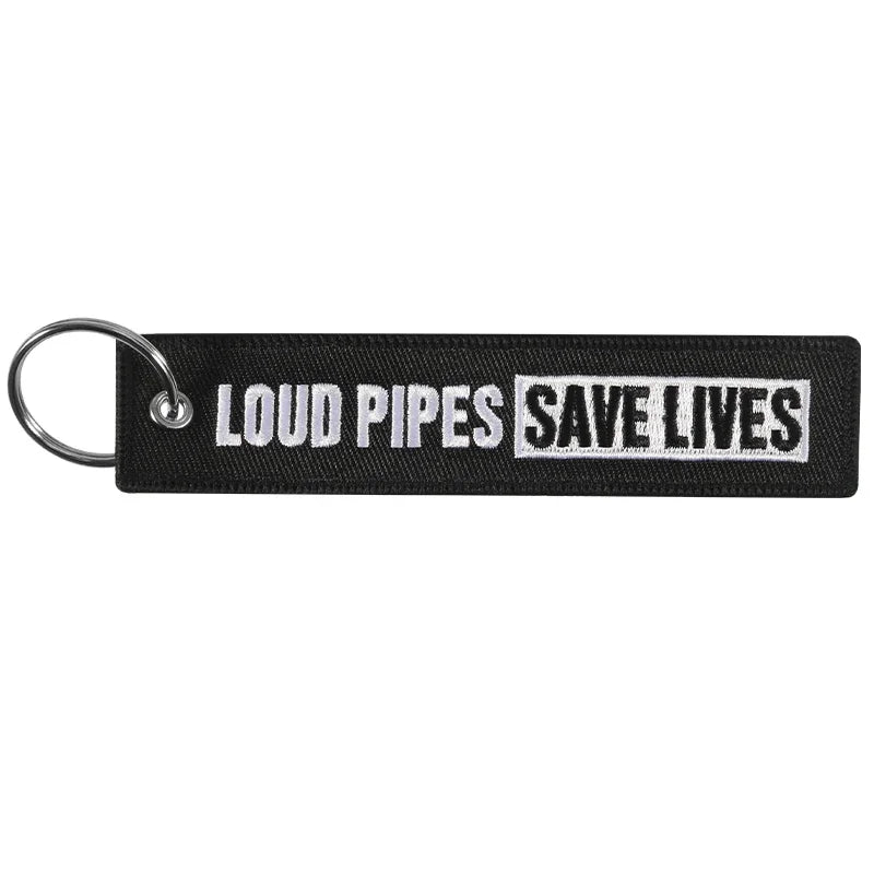 Rider Quotes 'loud pipes save lives' Embroidered Keyring Keychain