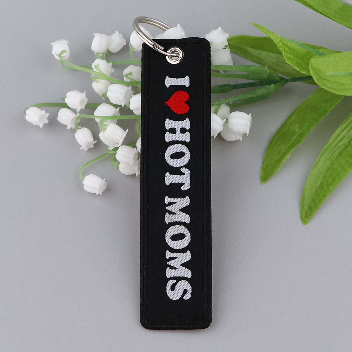 Funny Phrase 'I LOVE HOT MOMS' Embroidered Keychain
