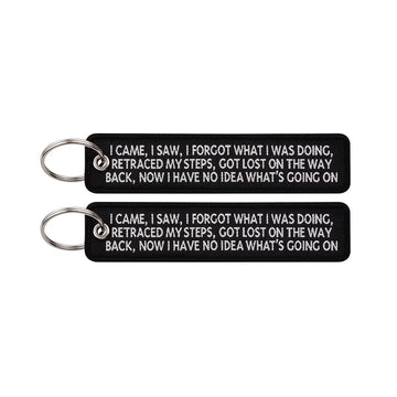 I Came I Saw I Forgot What I Was Doing Embroidered Keyring Keychain