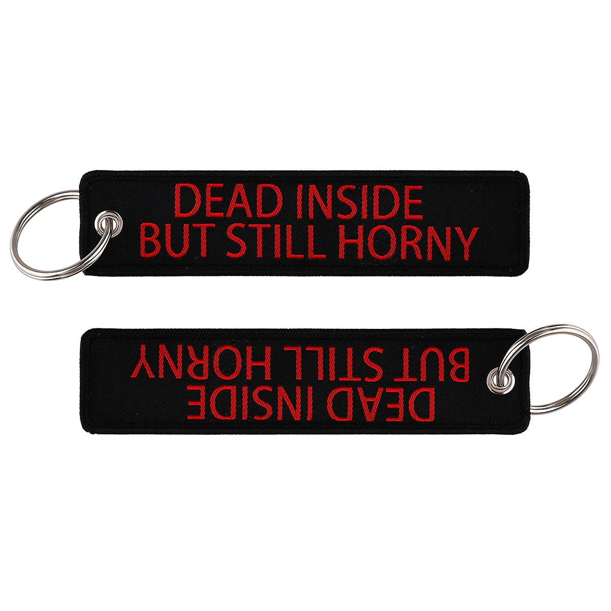 Funny Phrase 'DEAD INSIDE BUT STILL HORNY' Embroidered Keychain